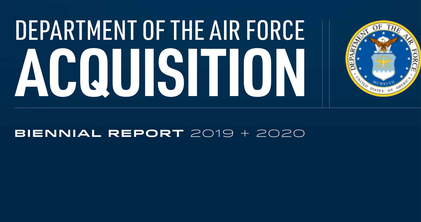 USAF Acquisition Biennial Report
