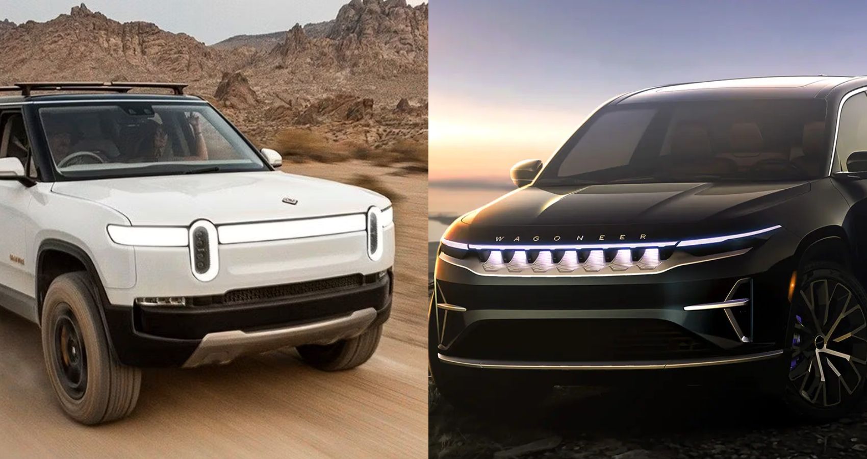 Rivian R1S and Jeep Wagoneer S