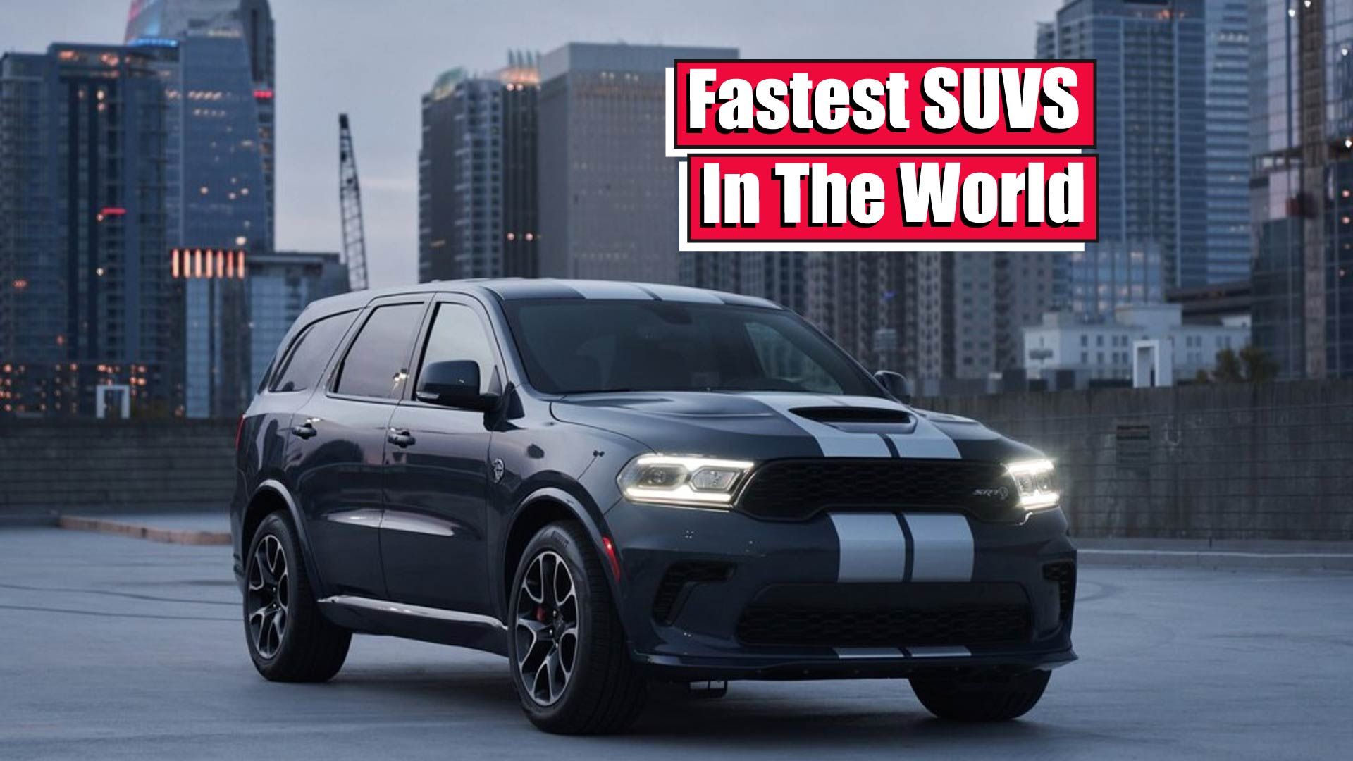 The Fastest Suvs In The World Ranked By Quarter Mile Times