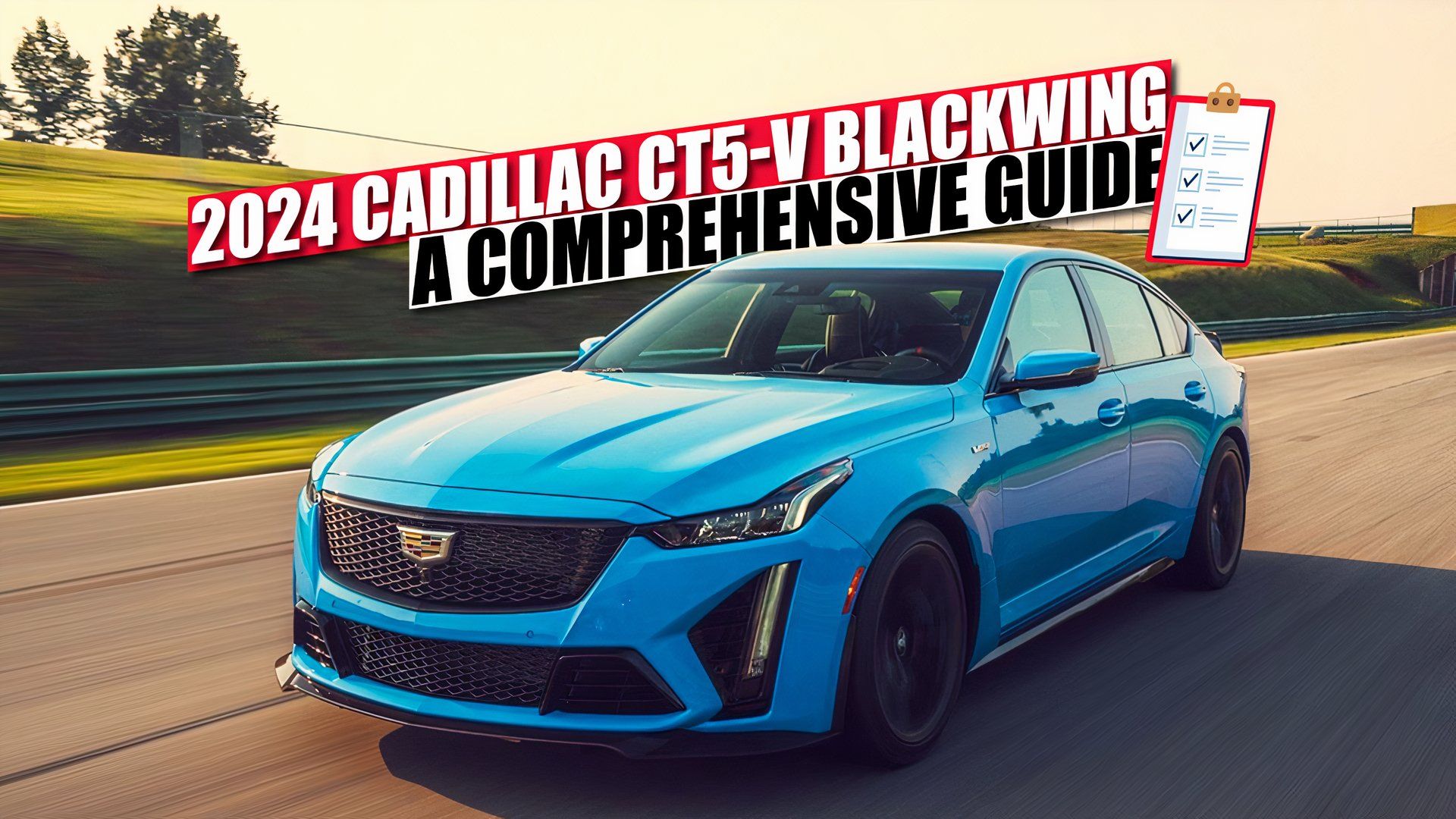 2024 Cadillac CT5V Blackwing A Comprehensive Guide On Features, Specs, And Pricing