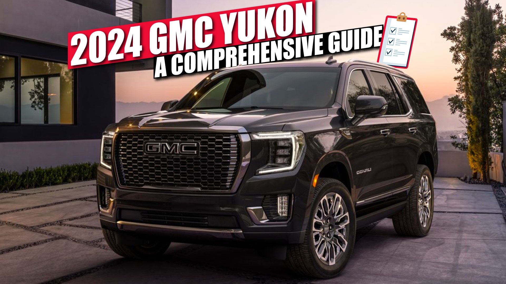 2024 GMC Yukon: A Comprehensive Guide On Features, Specs, And Pricing