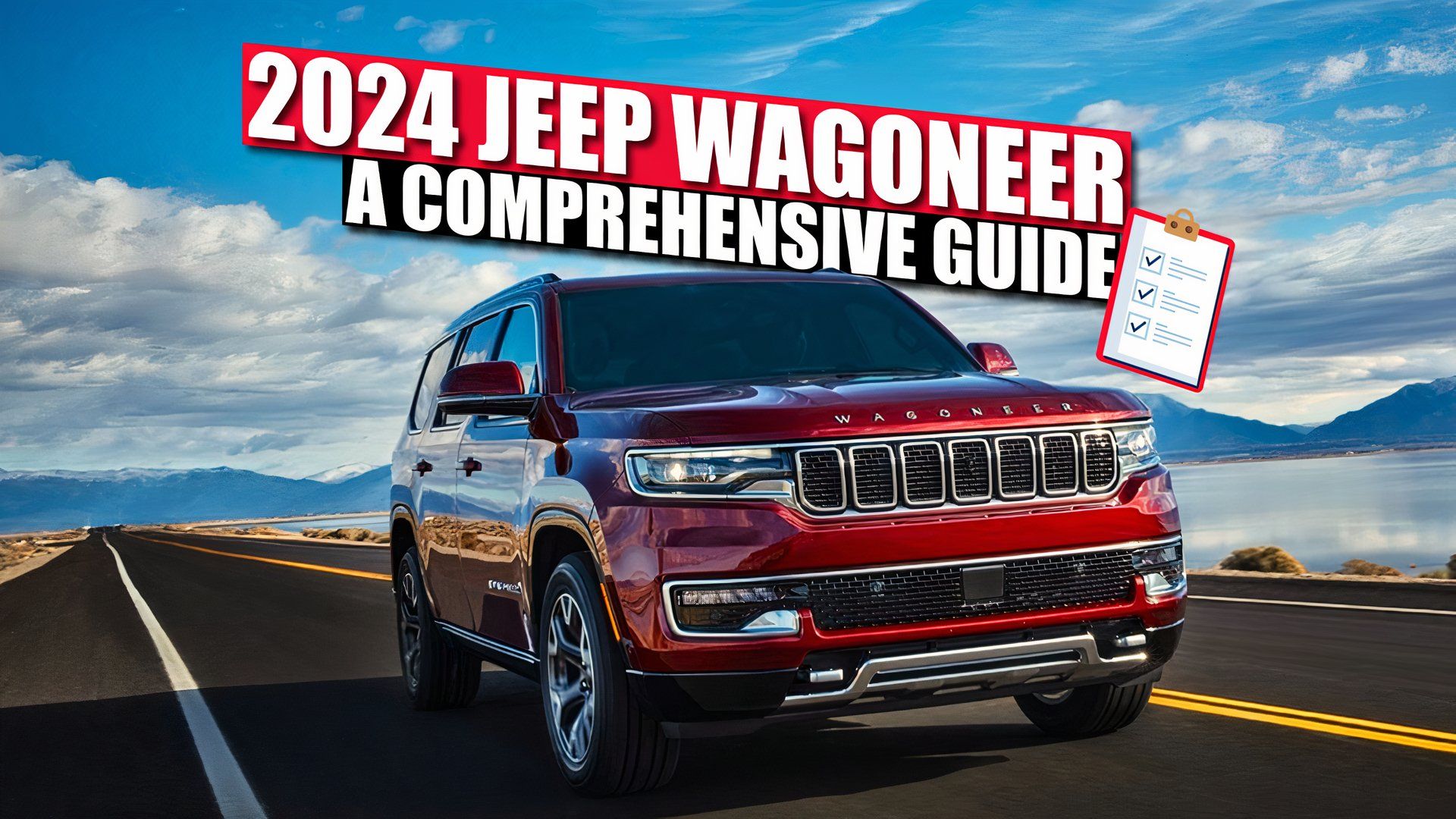 2024 Jeep Wagoneer A Comprehensive Guide On Features, Specs, And Pricing