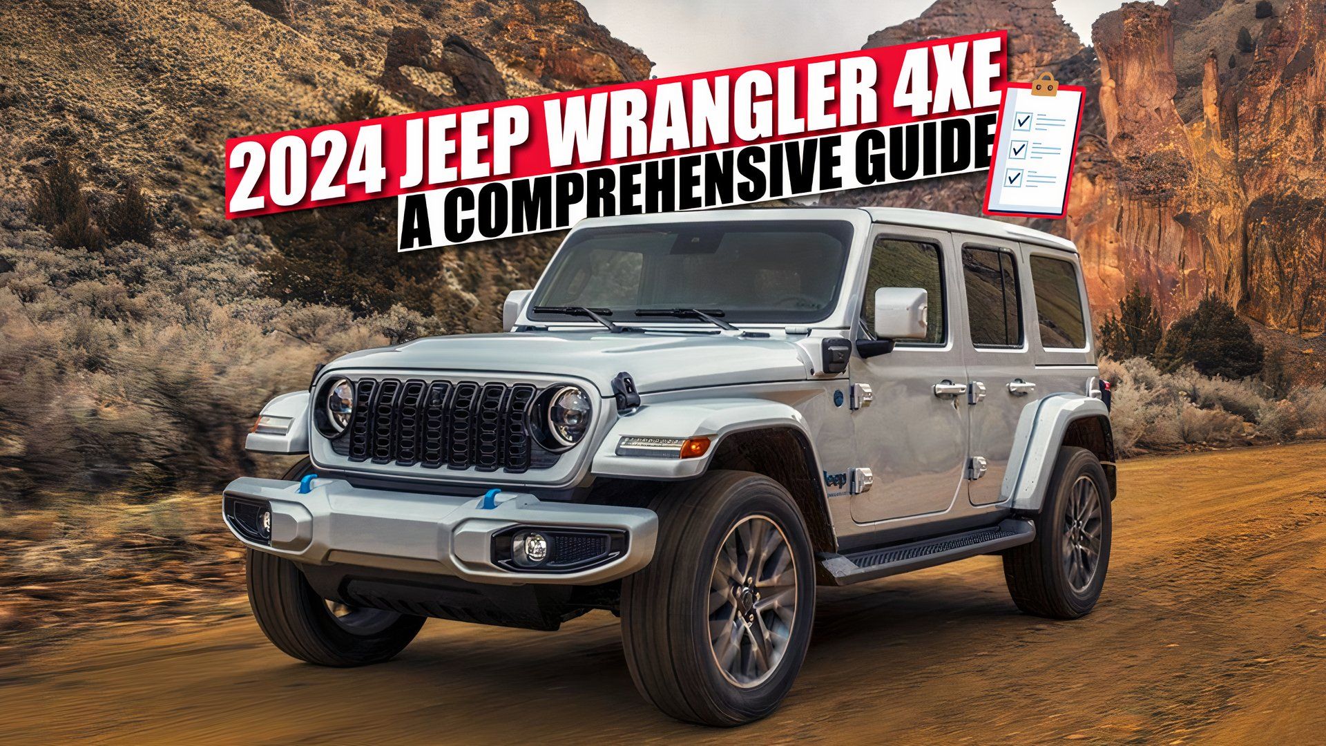 2024 Jeep Wrangler 4xe A Comprehensive Guide On Features, Specs, And