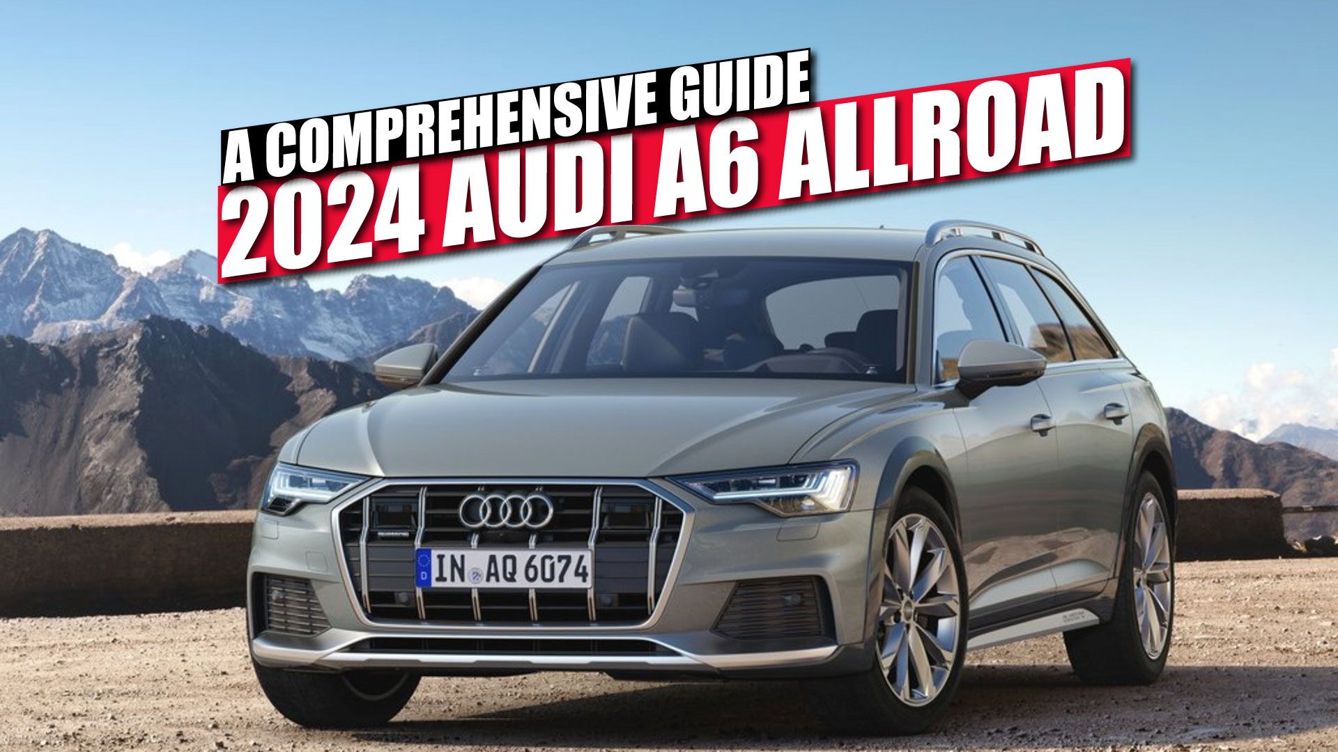 2024 Audi A6 Allroad A Comprehensive Guide On Features, Specs, And Pricing