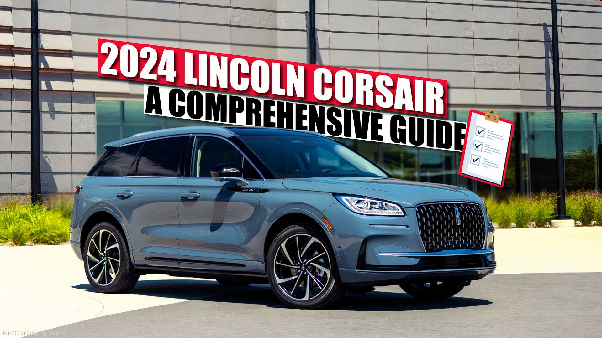 2024 Lincoln Corsair A Comprehensive Guide On Features, Specs, And Pricing