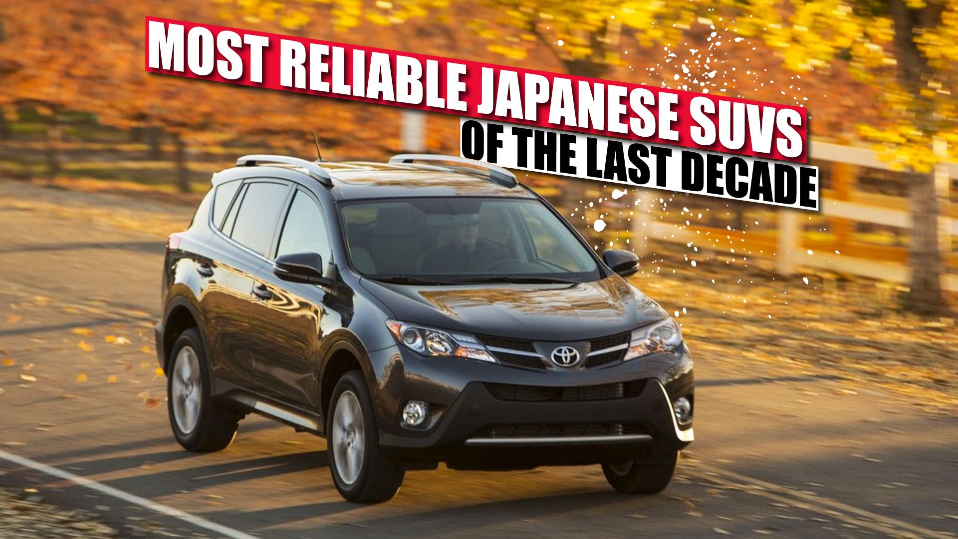 10 Most Reliable Japanese SUVs Of The Last Decade