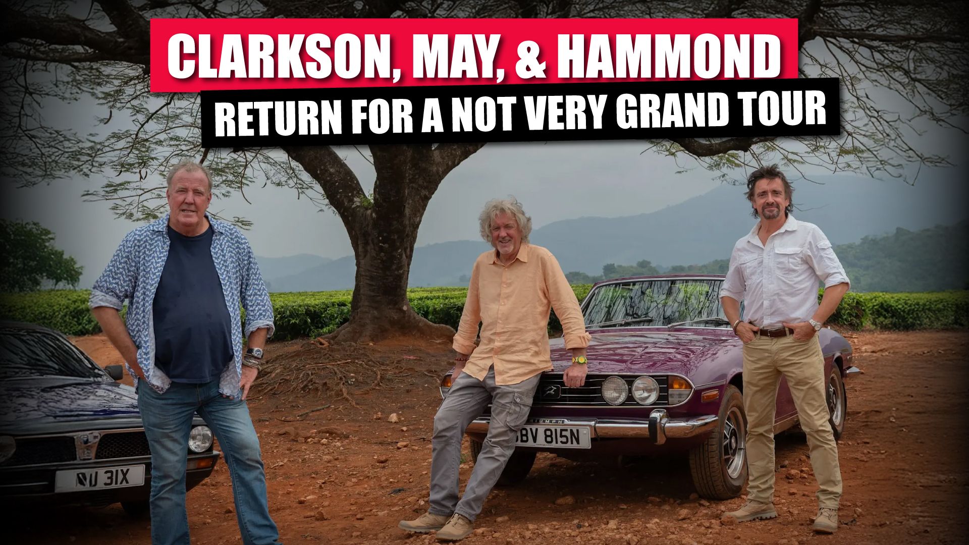 Jeremy Clarkson, James May, And Richard Hammond Return For A Not Very Grand Tour